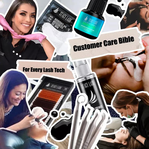 Customer care bible for every lash tech, Stacy lash products