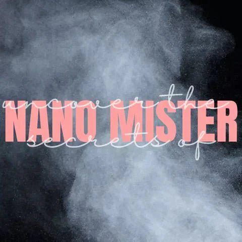 Uncover the secrets of Nano Mister - Stacy Lash